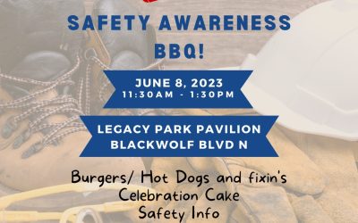 Safety BBQ June 8, 2023 11:30-1:30 Legacy Park